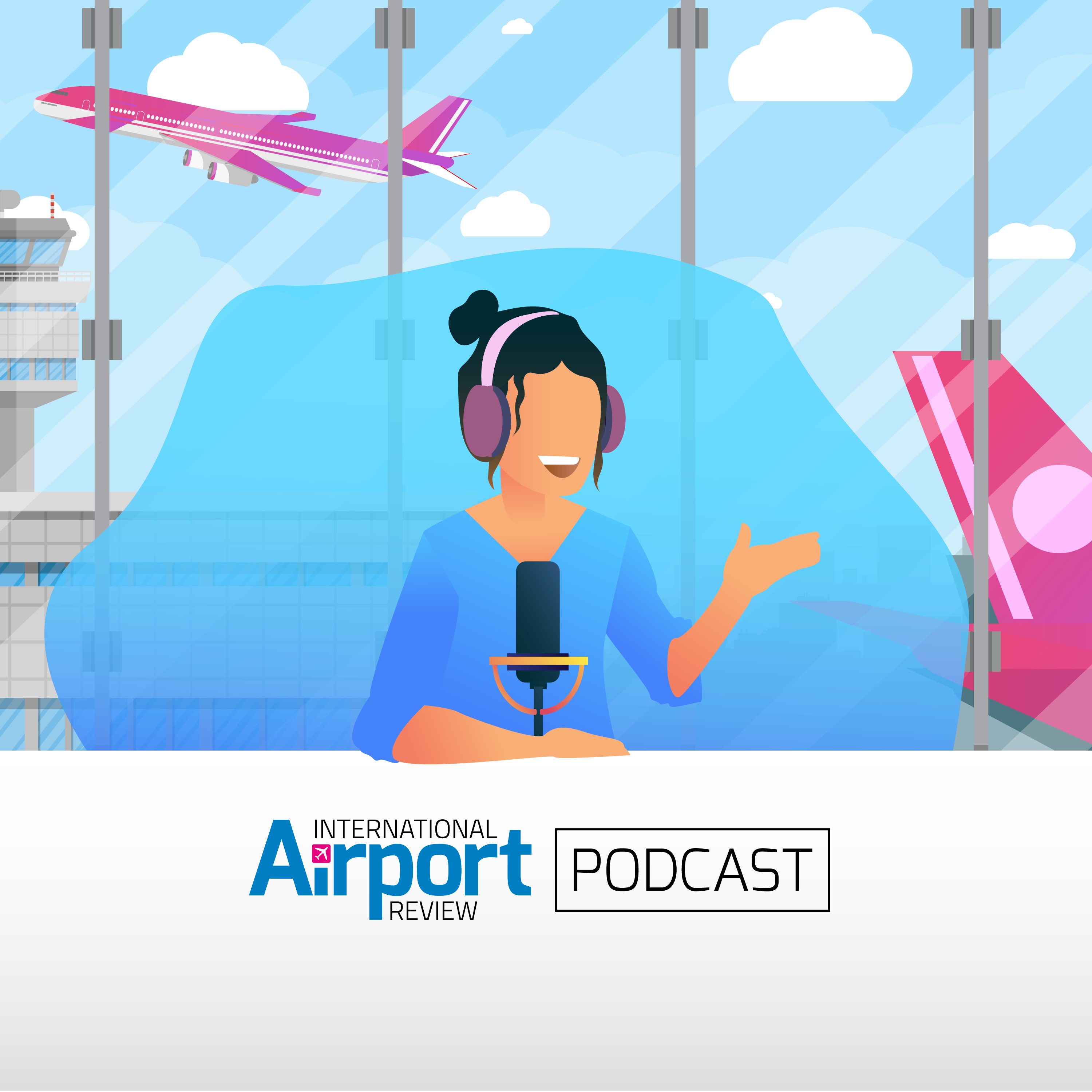 Podcasts Archive - International Airport Review