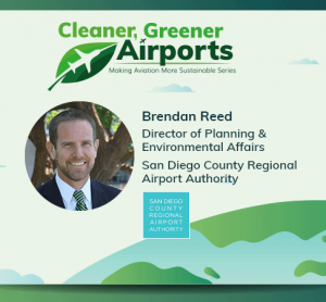 Cleaner, Greener Airports: Making Aviation More Sustainable - San Diego County Regional Airport Authority