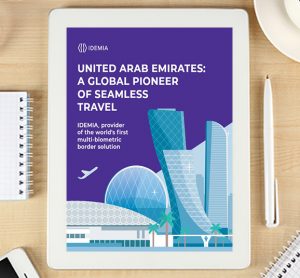 UAE’s multi-biometric entry/exit program enables seamless border crossing