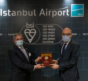 Istanbul Airport successfully completes five BSI certification audits