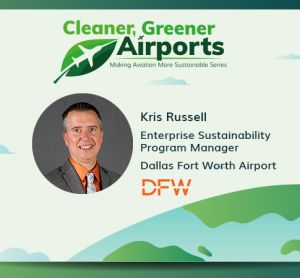 Making Aviation More Sustainable - Dallas Fort Worth Airport