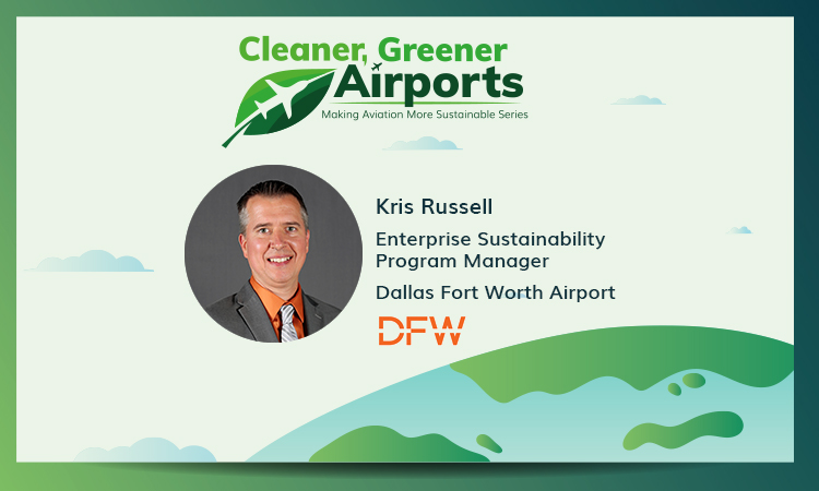 Making Aviation More Sustainable - Dallas Fort Worth Airport