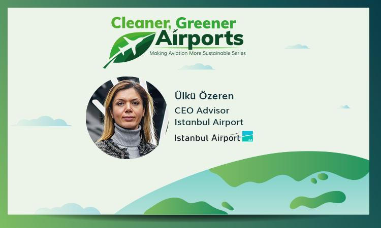 Making Aviation More Sustainable - Istanbul Airport